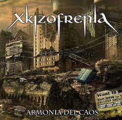 Xkizofrenia : Armonia del Caos